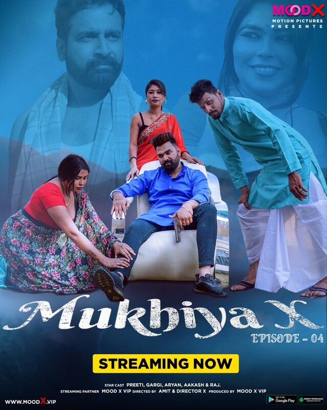 Mukhiya X (2023) MoodX S01E04 